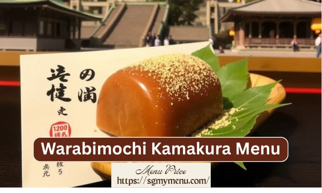 Warabimochi Kamakura Menu